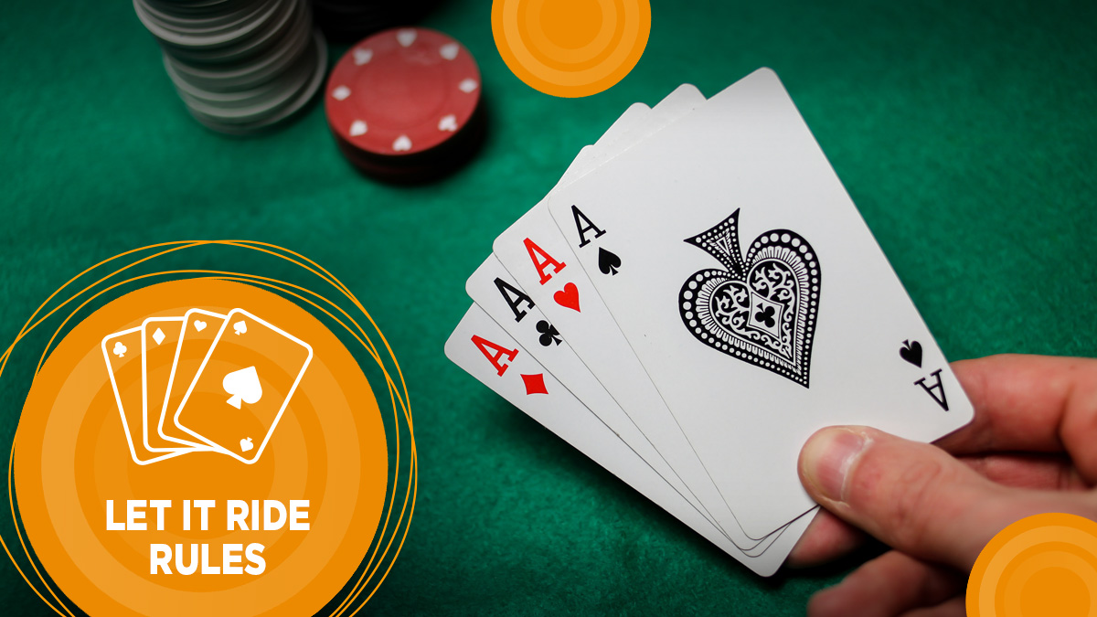 How to Play Let It Ride Poker -  Blog