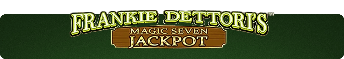 frankie-dettoris-magic-seven-jackpot