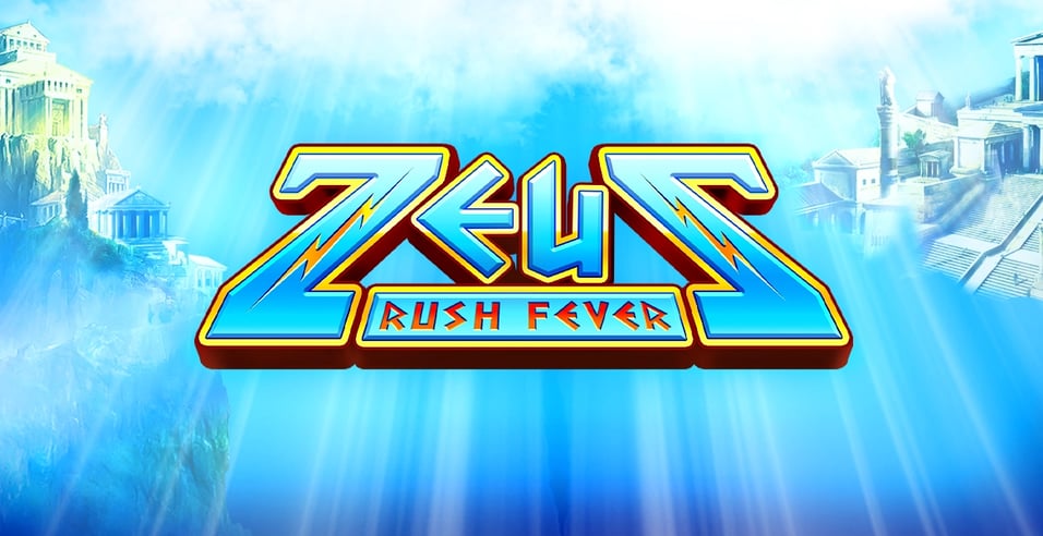 Zeus Rush Fever