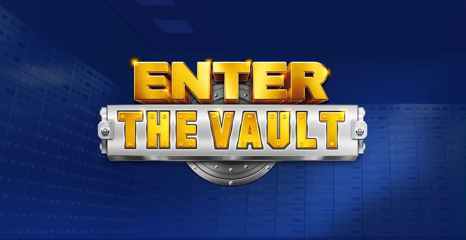 Enter the Vault