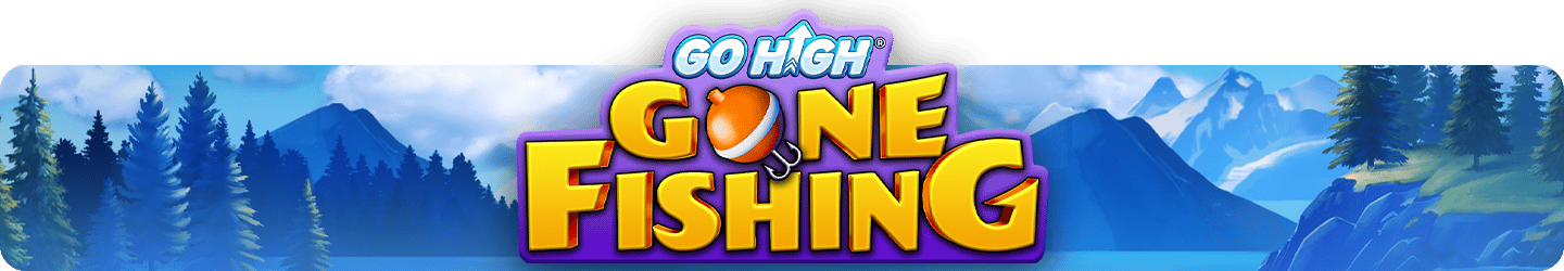 go-high-gone-fishing