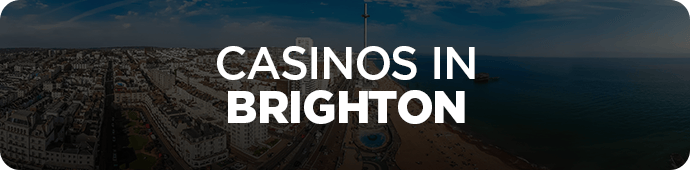 Casinos in Brighton